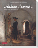Mathias Schmid.