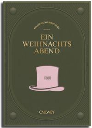 Dickens, Charles / Urs Hug. Ein Weihnachtsabend. Callwey GmbH, 2026.