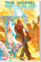 Mortal Thor Vol. 1: No Gods, No Masters