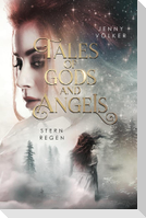 Tales of Gods and Angels - Sternregen