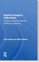 Regime Change In Afghanistan