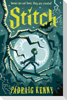Stitch: Reimagining Frankenstein