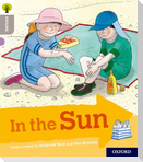 Oxford Reading Tree Explore with Biff, Chip and Kipper: Oxford Level 1: In the Sun