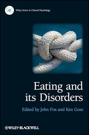 Fox. Eating and its Disorders. John Wiley & Sons, 2012.