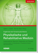 Konsensus-Konferenz 2025/2026: Physikalische und Rehabilitative Medizin