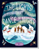 The Lights that Dance in the Night