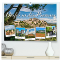 Dörfer in der Provence (hochwertiger Premium Wandkalender 2024 DIN A2 quer), Kunstdruck in Hochglanz