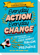 Everyday Action, Everyday Change