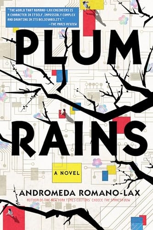 Romano-Lax, Andromeda. Plum Rains. Soho Press, 2019.