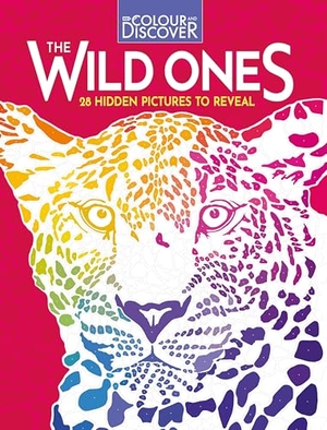 Buster Books / Max Jackson. Colour and Discover: The Wild Ones - 28 Hidden Pictures to Reveal. Michael O'Mara Books Ltd, 2024.