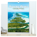 Tropisches Paradies Luftaufnahmen (hochwertiger Premium Wandkalender 2024 DIN A2 hoch), Kunstdruck in Hochglanz