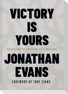 Victory Is Yours