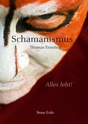 Schamanismus - Alles lebt!. Neue Erde GmbH, 2015.