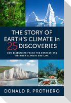 The Story of Earth's Climate in 25 Discoveries