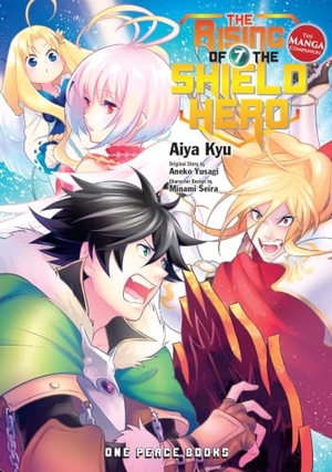 Kyu, Aiya. The Rising of the Shield Hero Volume 7 - The Manga Companion. One Peace Books, 2017.
