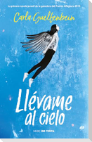 Llévame Al Cielo / Take Me to Heaven