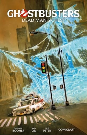 Or, Aviv / David M. Booher. Ghostbusters Volume 2: Dead Man's Chest. Dark Horse Comics,U.S., 2026.