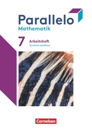 Tippel, Christina / Wieczorek, Hanno et al. Parallelo 7. Schuljahr. Nordrhein-Westfalen - Arbeitsheft mit Lösungen. Cornelsen Verlag GmbH, 2022.