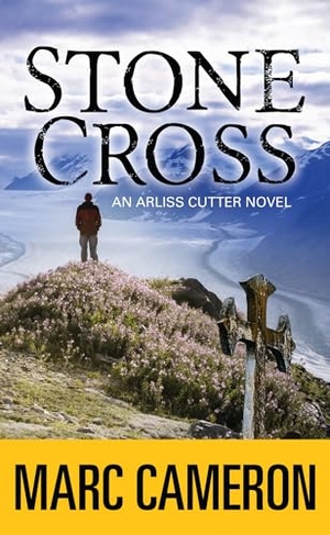 Cameron, Marc. Stone Cross - An Arliss Cutter Novel. Center Point, 2020.
