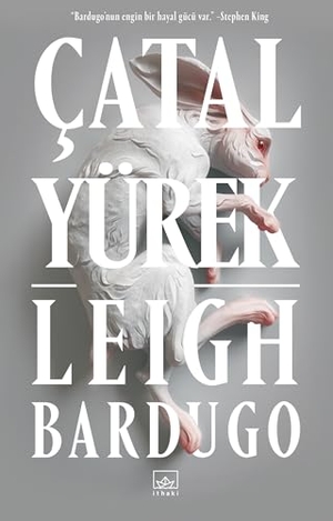 Bardugo, Leigh. Catal Yürek. Ithaki Yayinlari, 2024.