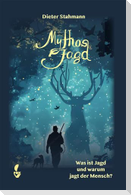 Mythos Jagd