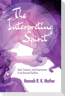 The Interpreting Spirit