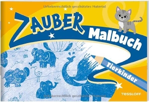 Zaubermalbuch. Tierkinder - Mit magischen Zauberseiten: Einfach schraffieren und staunen! Ab 3 Jahren.. Tessloff Verlag, 2026.