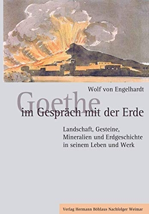 Wolf von Engelhardt. Goethe im Gespräch mit der Erde - Landschaft, Gesteine, Mineralien und Erdgeschichte in seinem Leben und Werk. J.B. Metzler, Part of Springer Nature - Springer-Verlag GmbH, 2003.