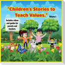 Children's Stories to Teach Values
