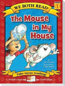 We Both Read-The Mouse in My House