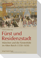 Fürst und Residenzstadt