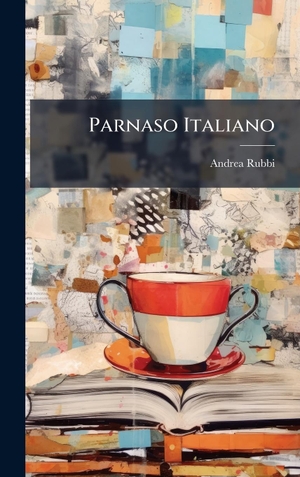 Rubbi, Andrea. Parnaso Italiano. Creative Media Partners, LLC, 2025.