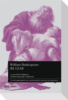 Re Lear. Testo inglese a fronte