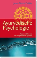 Ayurvedische Psychologie