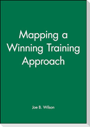 Mapping Winning Training Approach Guide