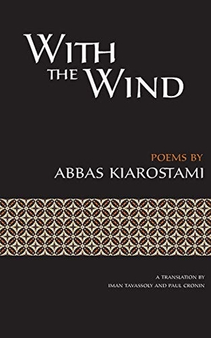 Kiarostami, Abbas. With the Wind. Sticking Place Books, 2015.