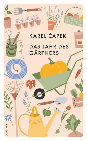 ¿Apek, Karel. Das Jahr des Gärtners. Kampa Verlag, 2026.