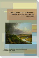 Collected Poems of Ralph Waldo Emerson 1823-1911
