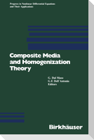 Composite Media and Homogenization Theory