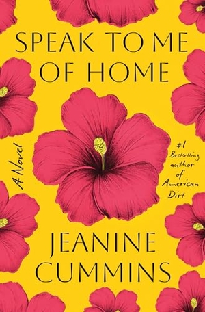 Cummins, Jeanine. Speak to Me of Home. Gale, a Cengage Group, 2025.