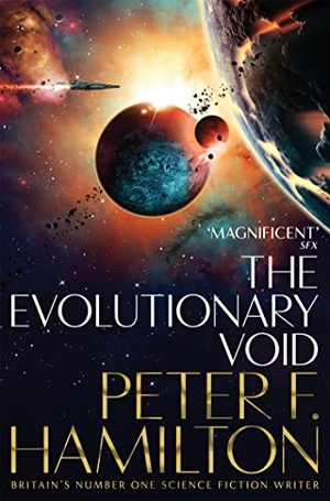 Hamilton, Peter F.. The Evolutionary Void. Macmillan Publishers Int Ltd - MDL, 2021.