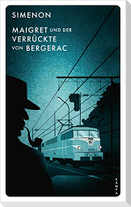 Maigret und der Verrückte von Bergerac