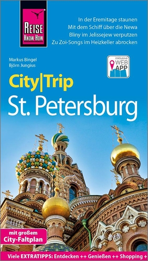 Markus Bingel / Björn Jungius. Reise Know-How CityTrip St. Petersburg - Reiseführer mit Stadtplan und kostenloser Web-App. Reise Know-How, 2019.
