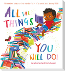 All the Things You Will Do (PB)