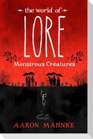 The World of Lore, Vol. 1 - Monstrous Creatures