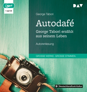 Tabori, George. Autodafé. George Tabori erzählt aus seinem Leben - Autorenlesung (1 mp3-CD). Audio Verlag Der GmbH, 2023.