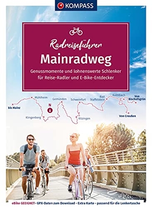 KOMPASS-Karten GmbH (Hrsg.). KOMPASS Radreiseführer Mainradweg - von den Quellen bis Mainz - 540 km, mit Extra-Tourenkarte, Reiseführer und exakter Streckenbeschreibung. Kompass Karten GmbH, 2021.