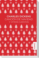 Canción de Navidad Y Otros Cuentos