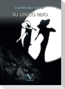 Su único hijo