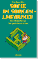 Sofie im Sorgenlabyrinth